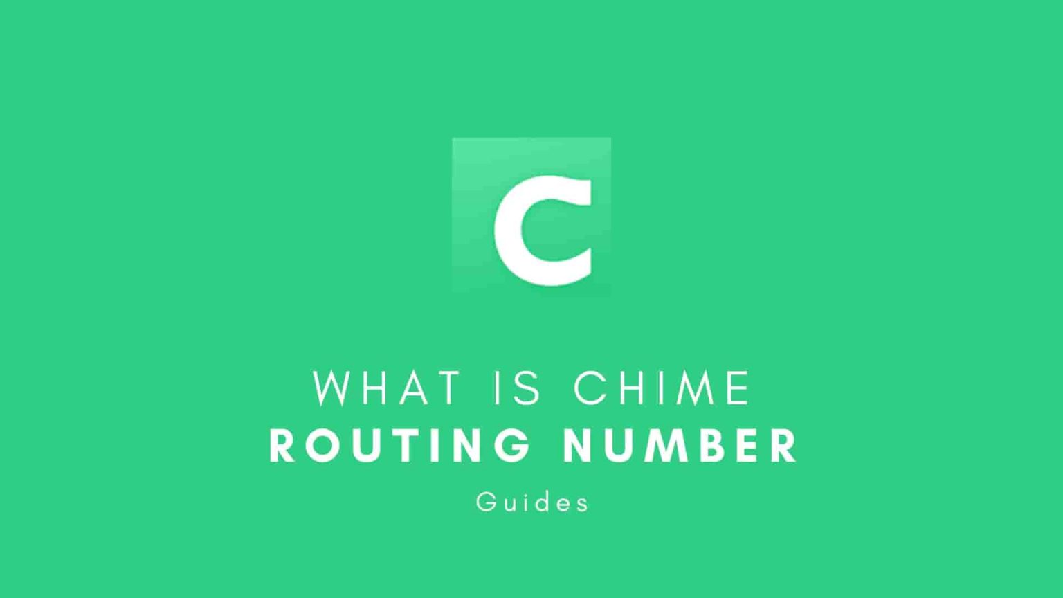 Does Chime Have Routing Number