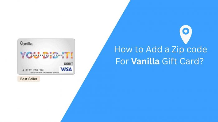 how-to-add-zip-code-to-vanilla-gift-card-guides-theappflow